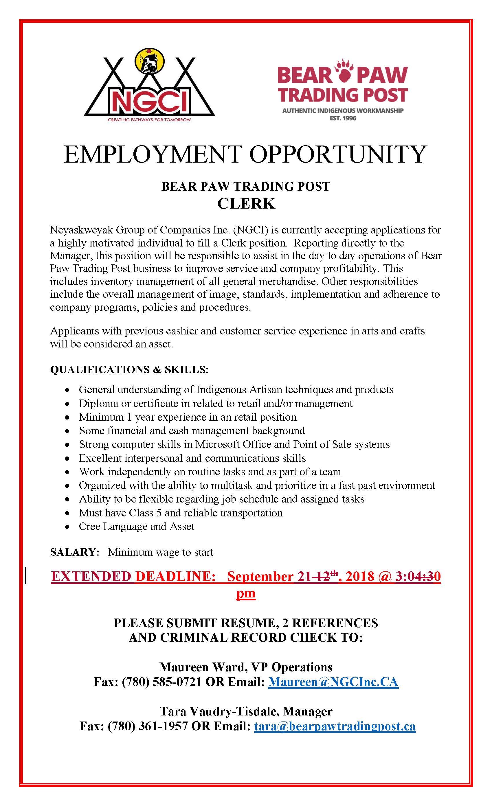 Clerk Posting Extended Neyaskweyahk Group of Companies Inc.